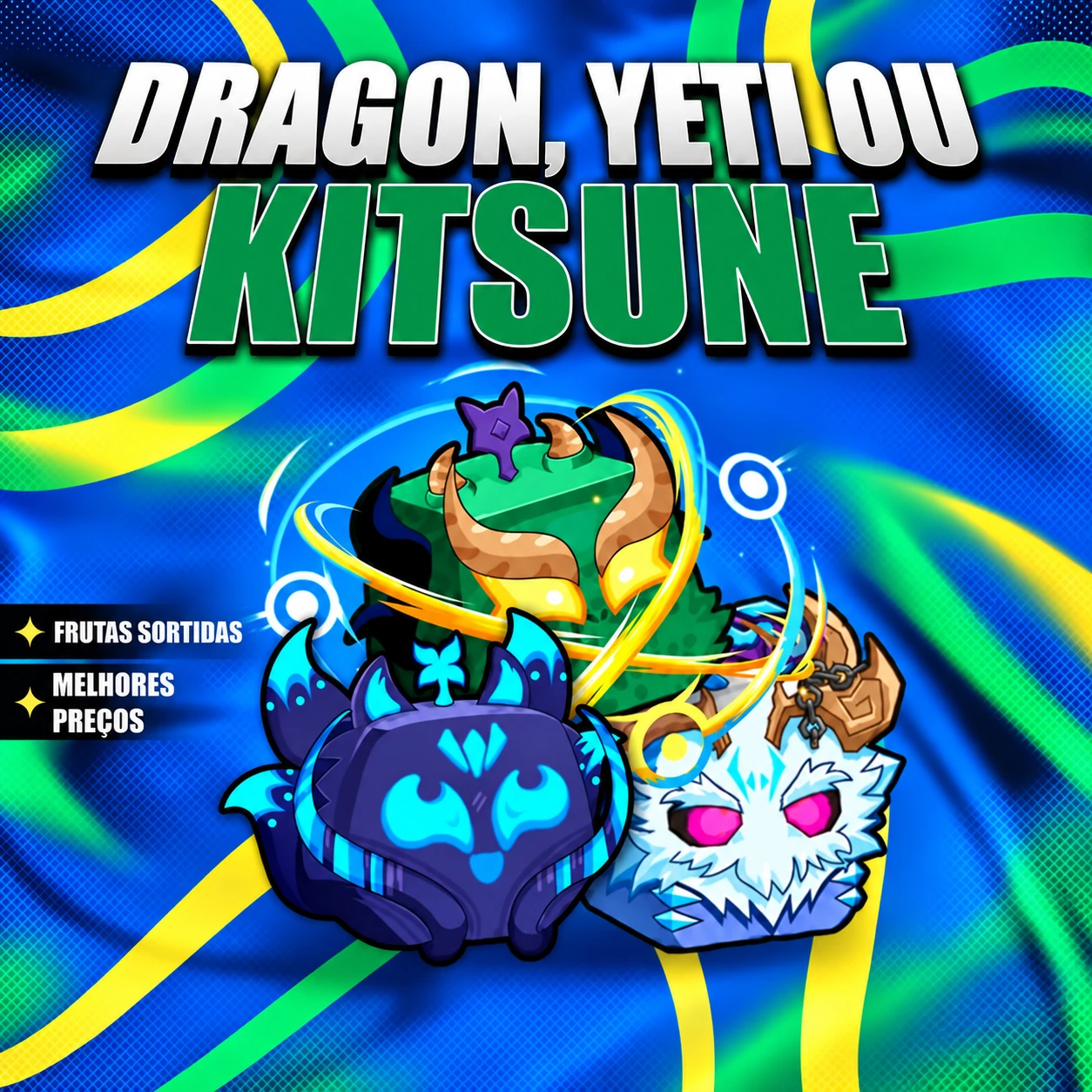 『 🎲 』 DRAGON, YETI OU KITSUNE GARANTIDA